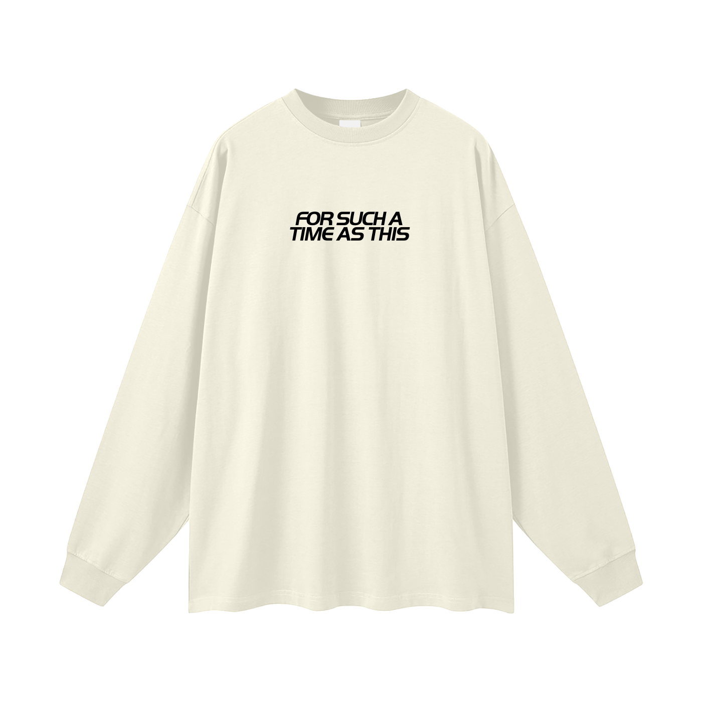For Such A Time As This Oversized Long Sleeve Tee (Light)